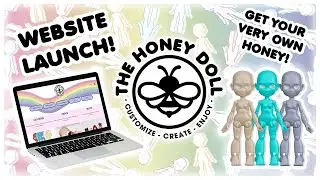 The Honey Doll Website Launch! The Honey Doll Website Launch! Get your own Honey now!
