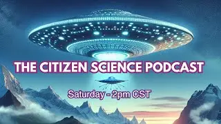 The Citizen Science Podcast - The One & Only TWIN SOLAR SYSTEM Podcast #43 Featuring Samuel Hofman