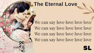 [PinYin] Ost The Eternal Love Season 01 《 Love Love 》 Lyrics