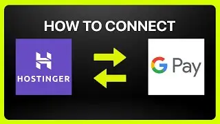 How To Connect Hostinger Website Builder To Google Pay 2026! Tutorial
