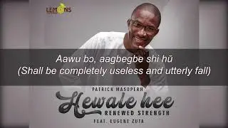 Hewale Hee (Renewed strength)