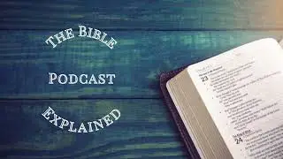 009 Sodom & Gomorrah: Genesis 18 & 19, Abraham's Bargain, and Divine Justice (Podcast Deep Dive)