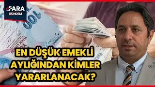 En D&uuml;ş&uuml;k Emekli Maaşı Belli Oldu! Kimler Yararlanacak? İsa Karakaş A&ccedil;ıkladı #emekli