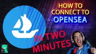 How to connect to Opensea in two minutes