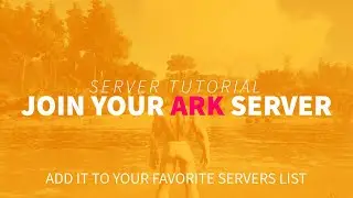 Как присоединиться к серверу ARK: Survival Evolved с IP-адресом