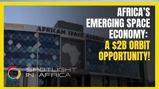 Africa’s Emerging Space Economy: A $2B Orbit Opportunity!