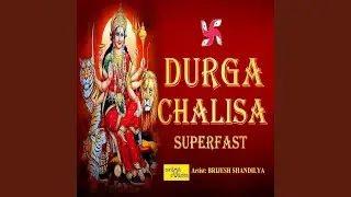Durga Chalisa Superfast