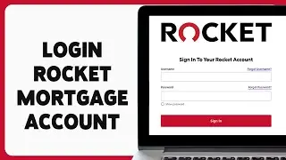 Rocket Mortgage Account Login Guide 2024 | Rocket Mortgage Account Sign In | RocketMortgage.com