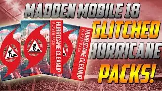 INSANE GLITCH!-3 HURRICANE CLEANUP EVENT PACKS!-Madden Mobile 18