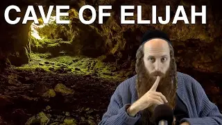 The Quest to Find the Cave of Elijah the Prophet