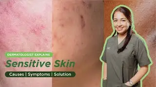 Skin Sensitivity &mdash; How is the environment affecting your skin? | Dermatologist Explains