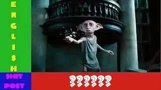Dobby will always be there for mr. Potter! - Noah Winkler