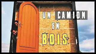 Am&eacute;nagement CAMION Ep-15🚪🏡: Une porte de maison sur un poids lourd am&eacute;nag&eacute;!!