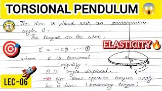 Torsional Pendulum Derivation | Elasticity | BSc Physics Hindi 🔥@Educationalsir-100 #bsc #exam 