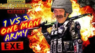 One Man Army is Back( 1 vs 3 Again ).EXE