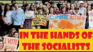 The School Strike for Climate is Pure Indoctranation.