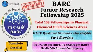 BARC Junior Research Fellowship (JRF) 2025 | Physical, Chemical & Life Sciences | Apply Now!
