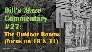 Maze 27 - Outdoor rooms (19, 31; 21, 36, 44) of Christopher Manson's 