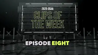 2025 OSAA Clips of the Week Episode 8