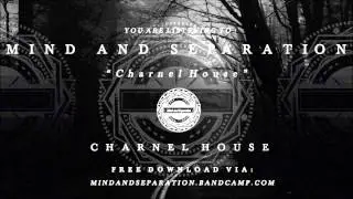 Mind And Separation - 