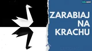 Jak zarobić na kryzysie? 📉 Strategia Sztangi i Antykruchość