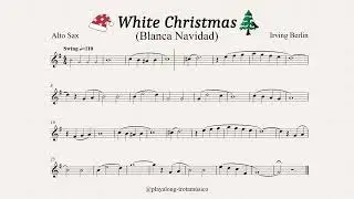 White Christmas Blanca Navidad - Alto Sax Playalong Eb sheet music with accompaniment backing track