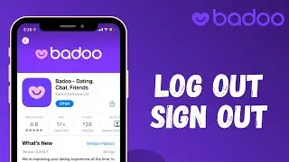 How to Log Out of Badoo App l Sign Out Badoo Dating App 2021