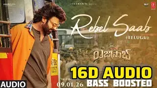 REBEL SAAB 16D BASS BOOSTED AUDIO|8D SONGS TELUGU|TELUGU 8D SONGS|BASS BOOSTED SONGS|BASS BOOSTED 8D