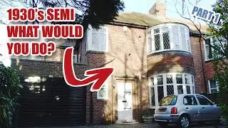 A bigger project! 1930's semi renovation (Part 1)
