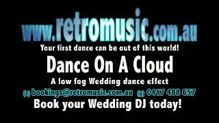 Wedding low fog Wedding dry ice effect Wedding DJ Hire Sydney Bowral Katoomba