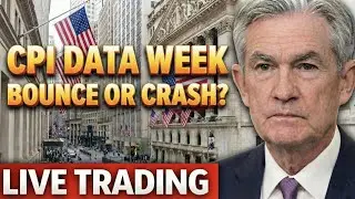 CPI Week, Stock Market Big Reversal, Price Action LIVE TRADING