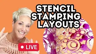 Let’s Make a Layout- with Stencil Stamping
