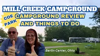Mill Creek Campground, Campground Review and Things to Do, Berlin Center, Ohio - COE PARK