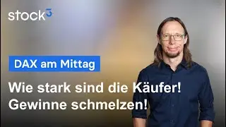 DAX am Mittag - Wie stark sind die K&auml;ufer?