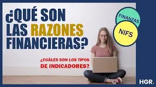 Indicadores o Razones Financieras | HGR Consultores
