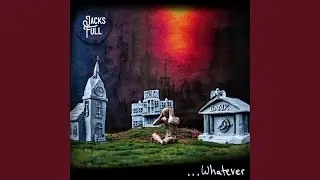 Whatever