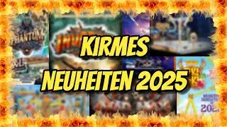 Kirmes NEUHEITEN 2025!😱