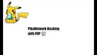 PikaNetwork Hacking with FDPClient (2022 bypass)