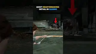 MOST HEARTBREAKINGDETAIL IN GAMING