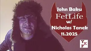 John Baku of Fetlife com   11 2025