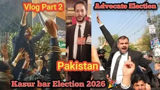 Advocate election 2026 vlog by Qasim Advocate Pakistani || Vlog Part 2 || 