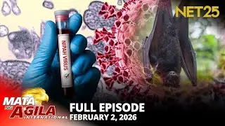 Mata ng Agila International - February 2, 2026