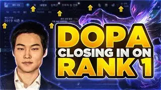 *DOPA IS GRINDING FOR 1500LP* AND RANK 1 KOREA... CAN HE DO IT??