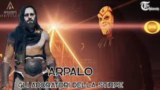 ARPALO - HARPALOS - SETTA DI COSMOS - GLI ADORATORI DELLA STIRPE - ASSASSIN'S CREED ODYSSEY