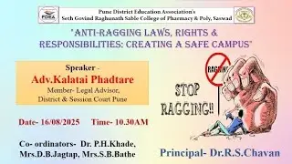 Guest lecture- Anti-ragging Laws, rights & Responsibilities: Creating a Safe Campus 