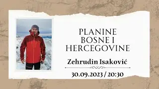 Planine Bosne i Hercegovine - Mag. Zehrudin Isaković - 