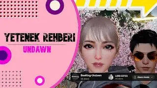 UNDAWN I LORDESTES İLE YETENEK REHBERİ #undawn #undawngameplay