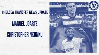 MANUEL UGARTE TO CHOOSE PSG OR CHELSEA? & NKUNKU SOON COME || CHELSEA TRANSFER NEWS UPDATE