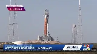 Artemis II wet dress rehearsal underway