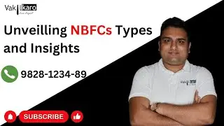 Unveiling NBFC Types and Insights : NBFC Company Registration #nbfc #microfinance